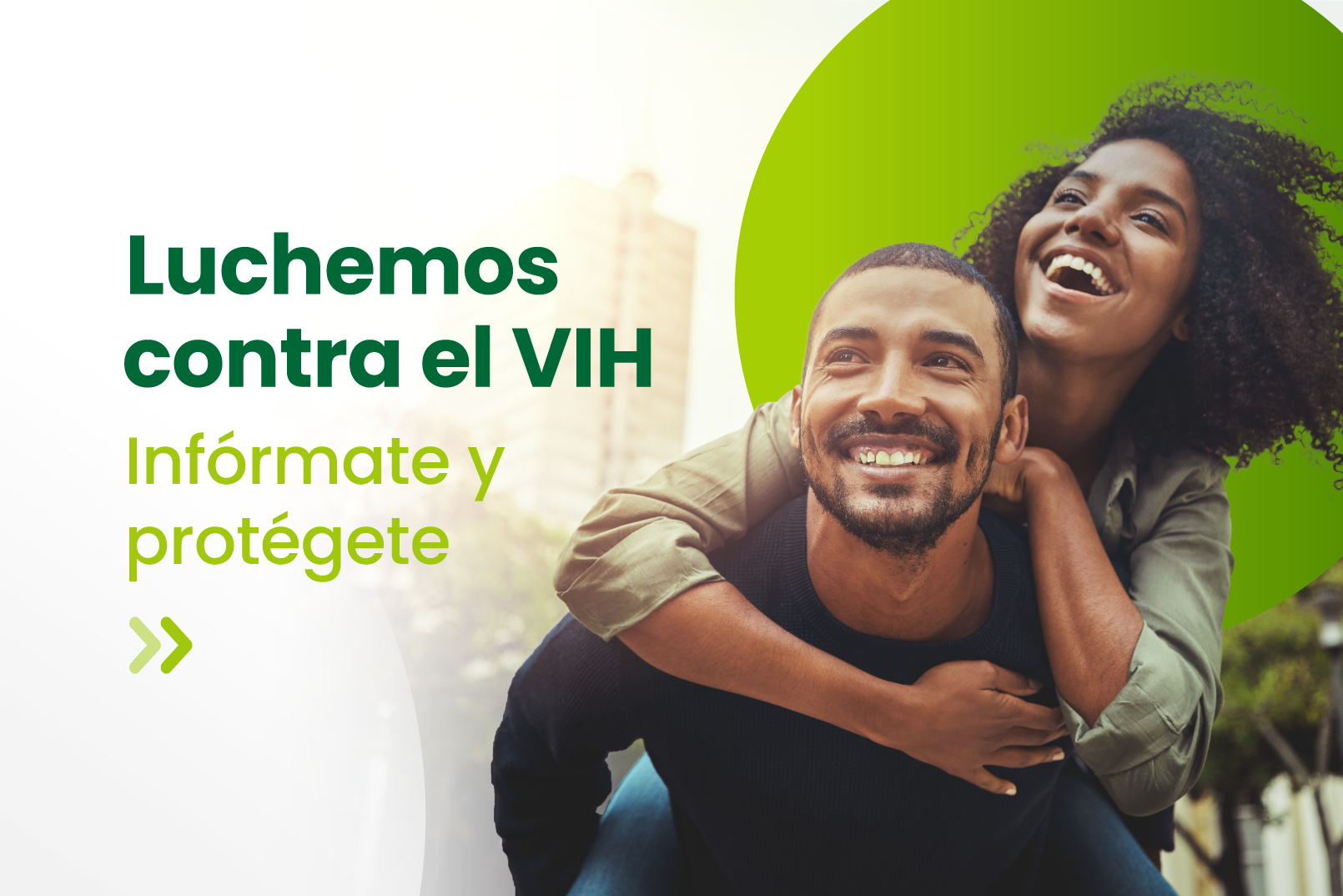 Luchemos contra el VIH: Infórmate y protégete